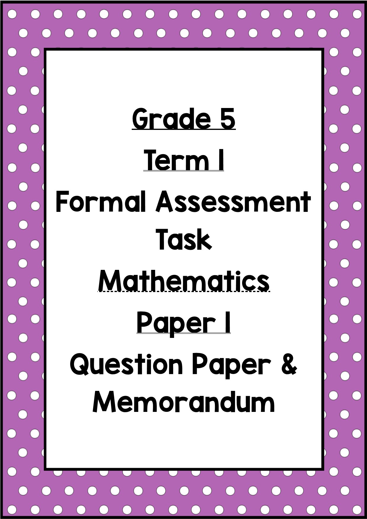 Term 4 Formal Assessment Task Grade 5 Life Skills PSW Exam Teacha