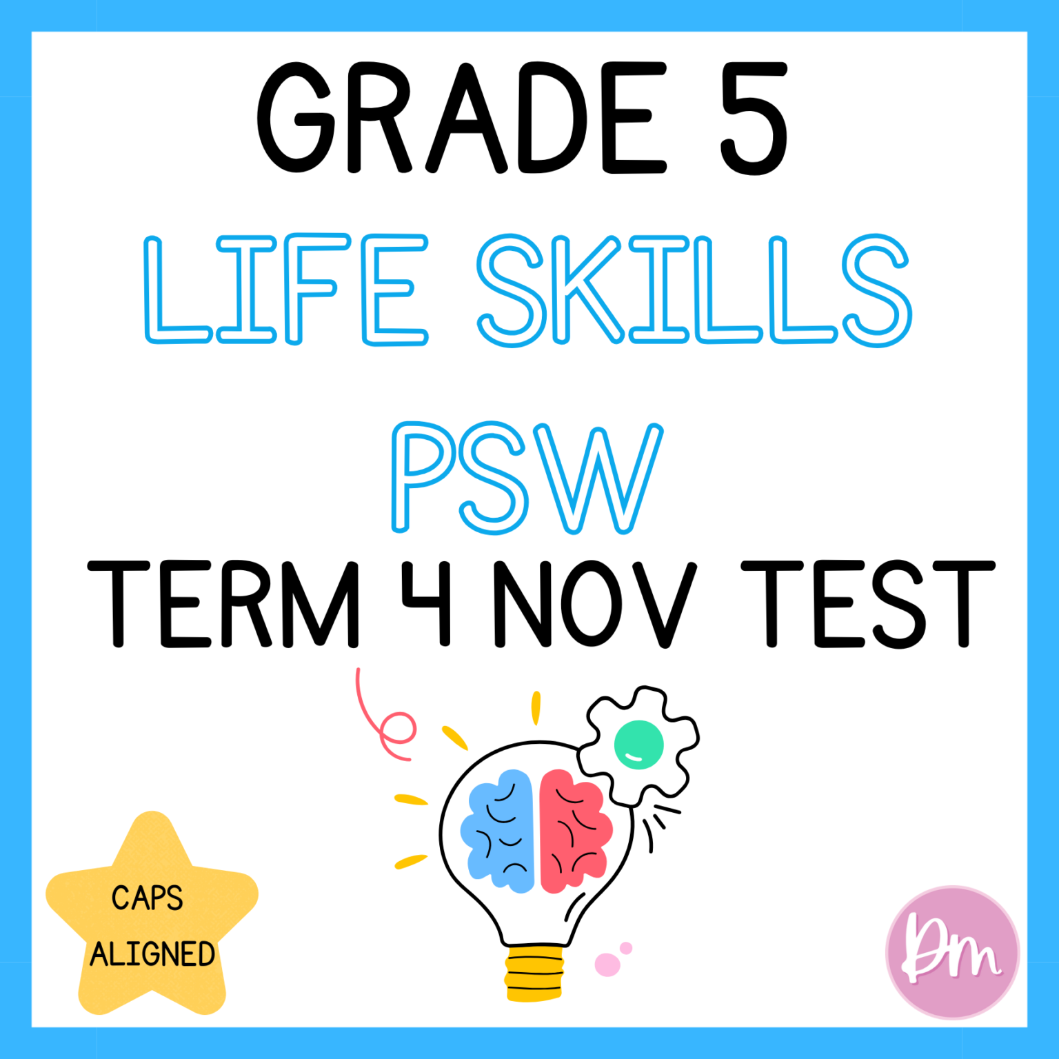 Grade Life Skills Psw Term November Test Teacha