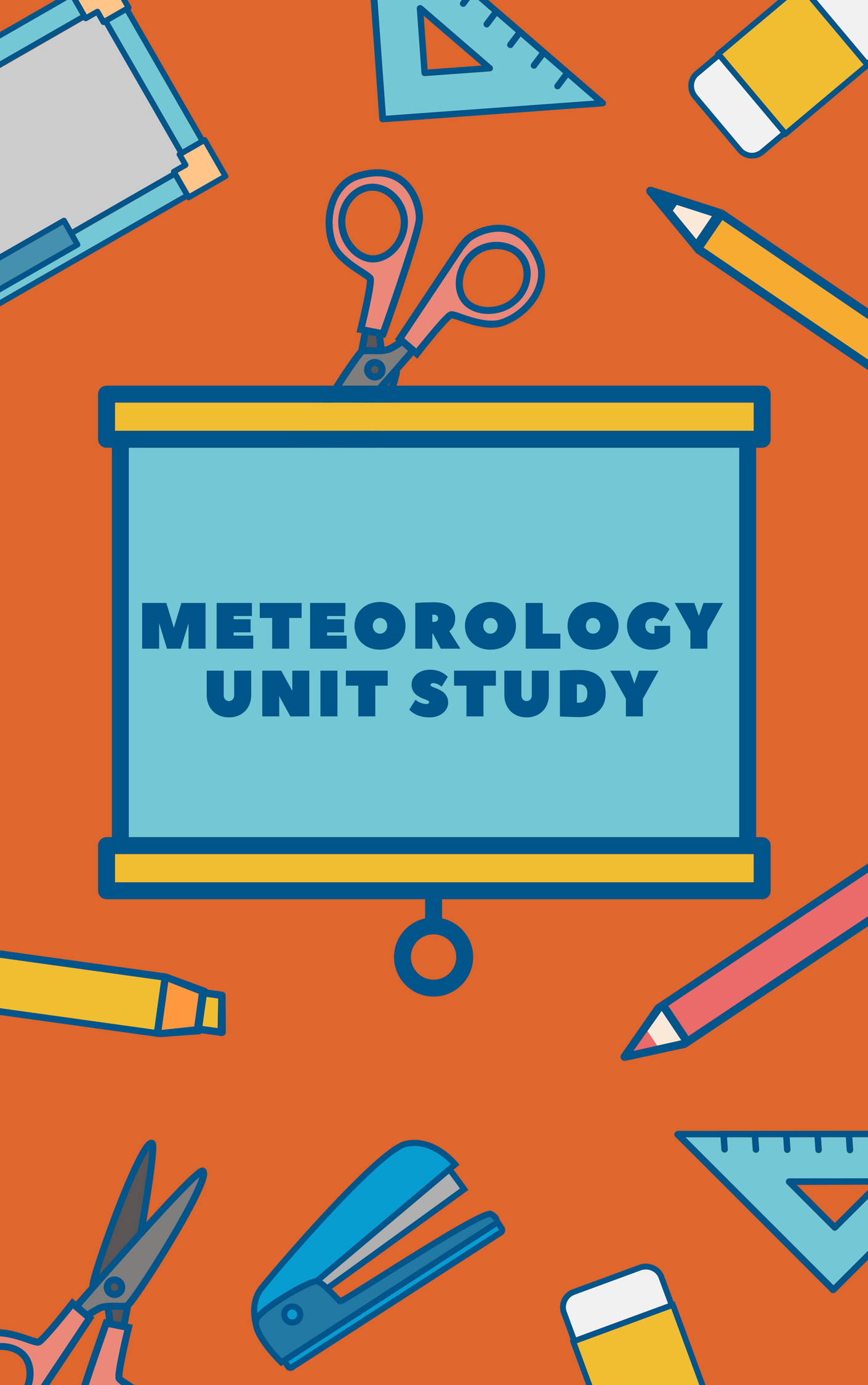 Meteorology Unit Study Printable Teacher Resources and Lesson Plans