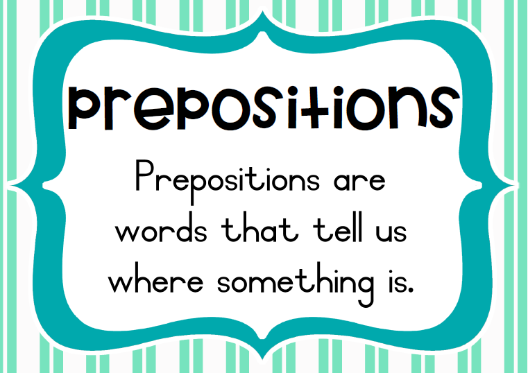 Prepositions Prepositions Anchor Chart Prepositions Classroom The