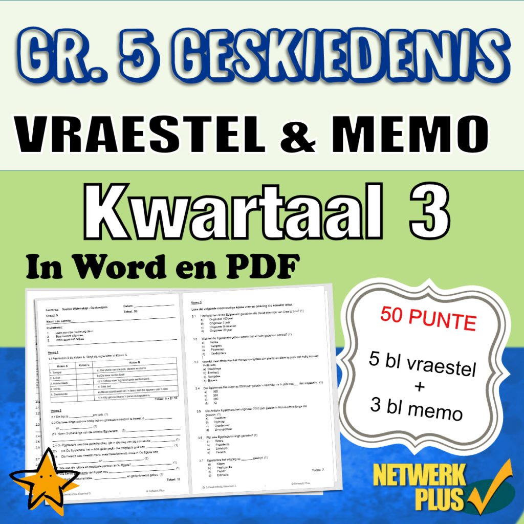 Graad 5 Geskiedenis Kwartaal 3 – Eksamen Vraestel 50 Punte + Memorandum ...