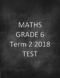 Maths Grade 4 Term 2 2021 Test • Teacha!