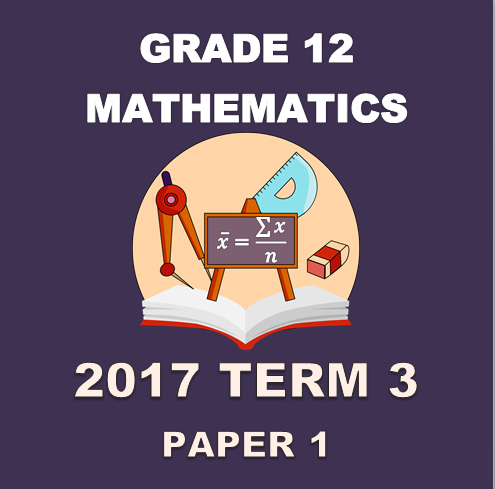 mathematics grade 12 assignment term 3