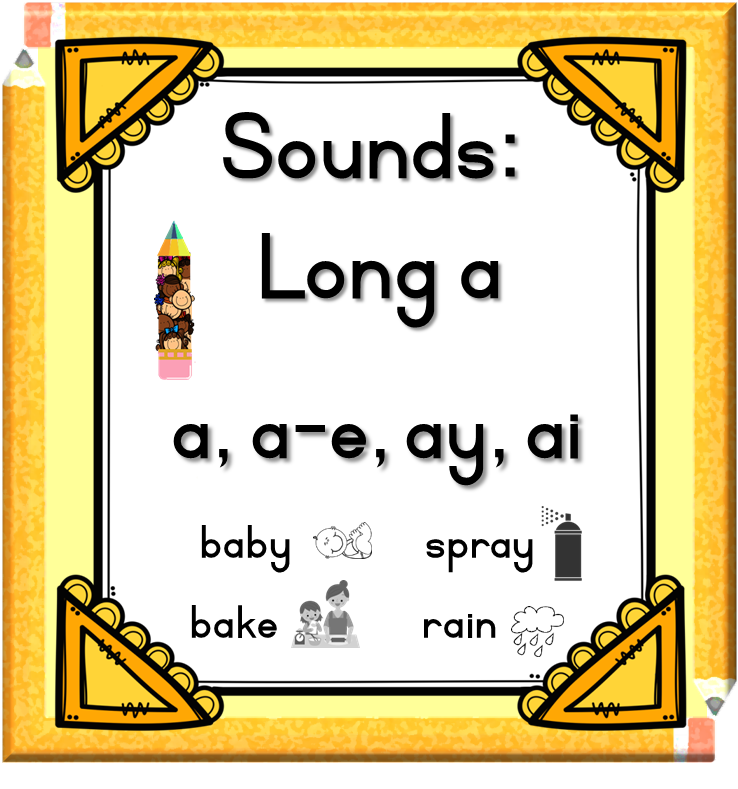 Grade 2 long ‘a’ a, ae, ay, ai. Spelling and Phonics. • Teacha!