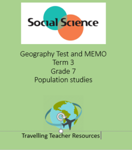 Geography Term 3 Test And MEMO : Population Studies Grade 7 • Teacha!