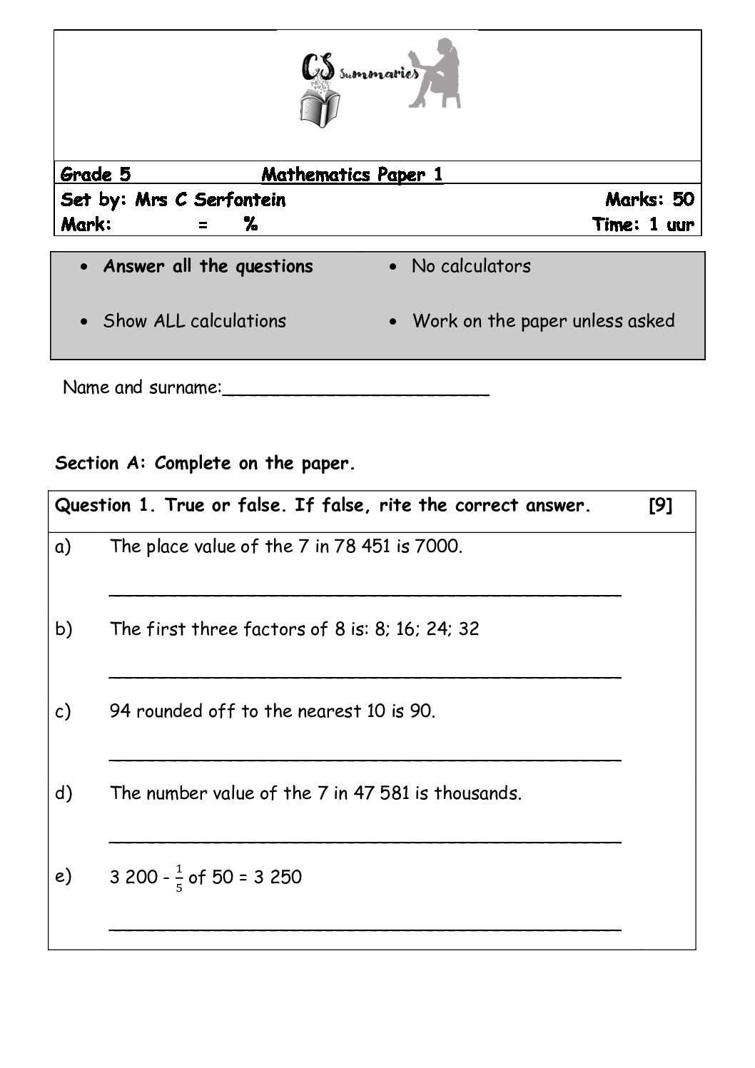 Grade 5 Mathematics test paper 1. Term 1. Memorandum included. • Teacha!