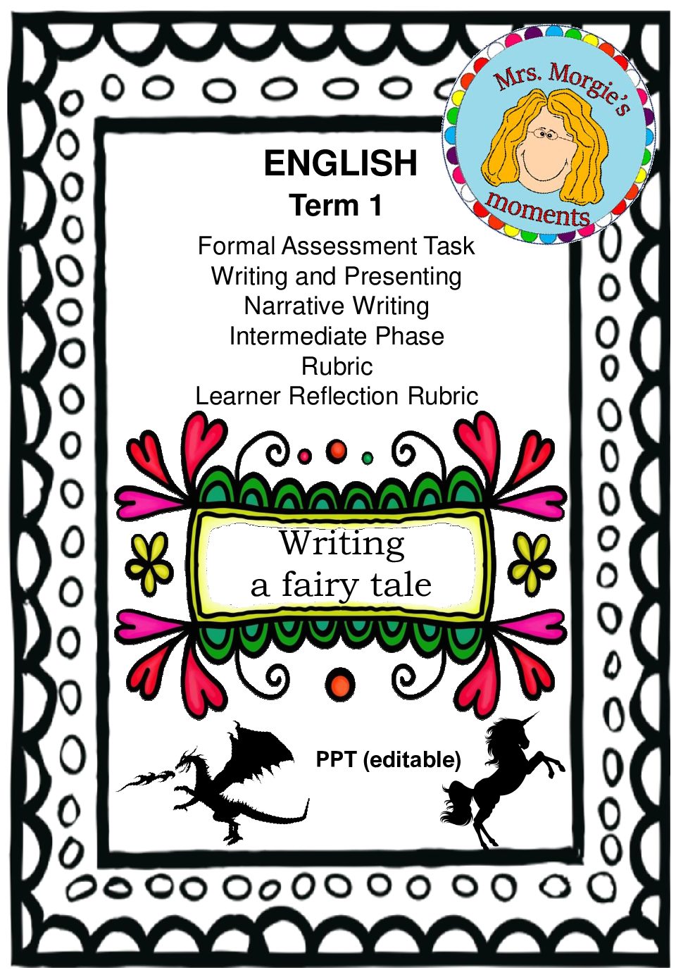 •　Writing　Writing　Term　Presenting　–　–　Formal　English　Grades　–　tale　–　and　Fairy　a　Task:-　Teacha!