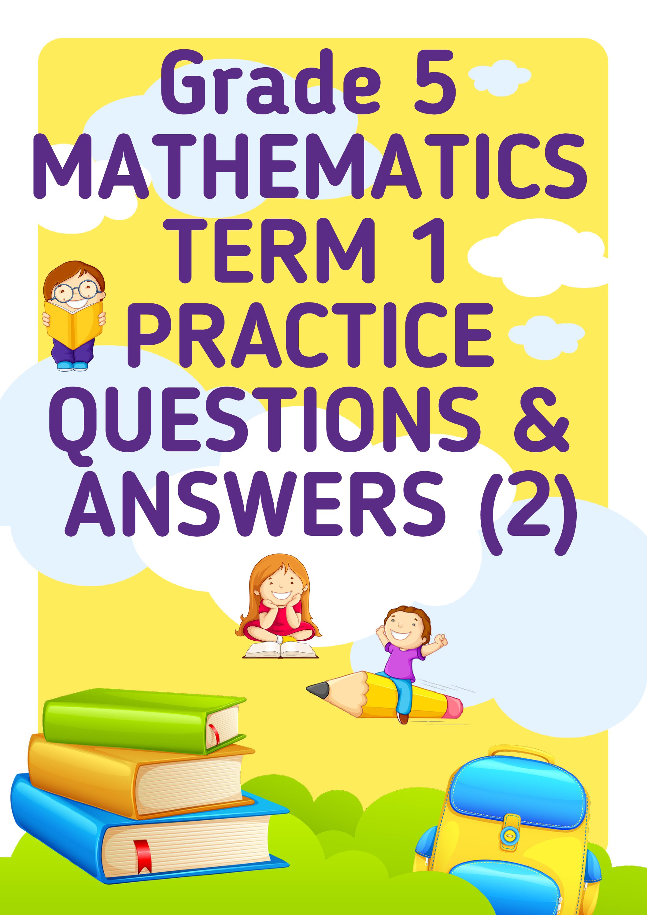 Grade 5 Maths Worksheets Term 1