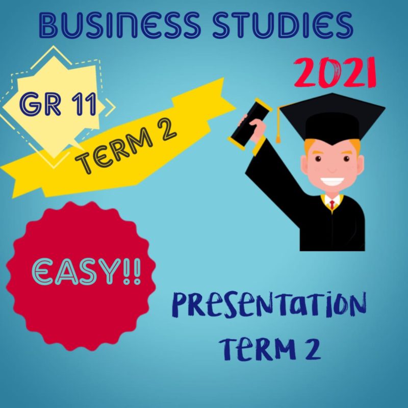 business studies grade 11 term 2 presentation memorandum 2022