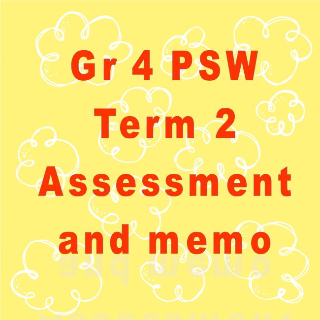 grade 4 psw term 2 assessment teacha