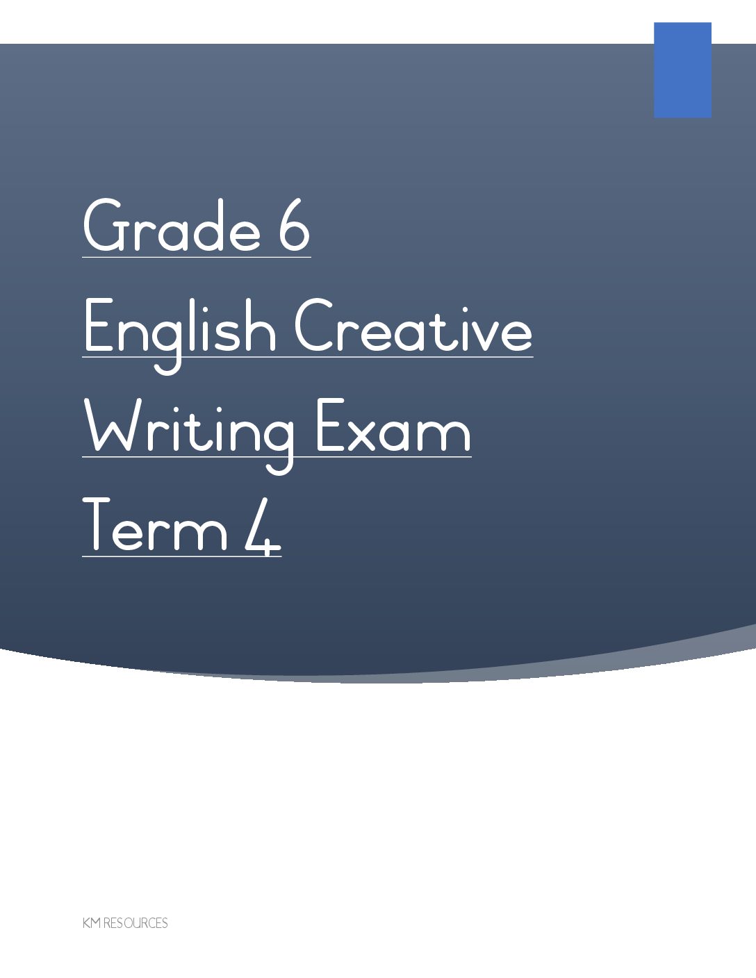 grade 4 english creative writing exam