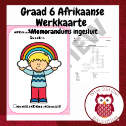 Graad 6 Afrikaanse Taalwerkkaarte en Memorandums • Teacha!