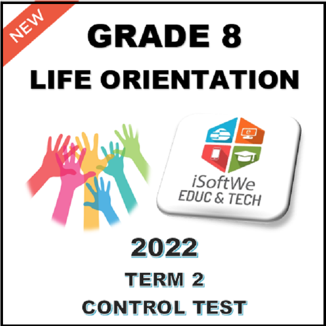 life orientation grade 8 term 1 assignment 2023