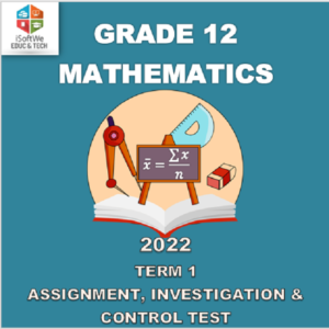 grade 12 mathematics assignment 2022