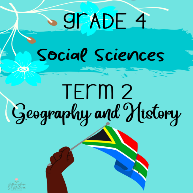 grade 4 social sciences term 2 booklet geography and history teacha