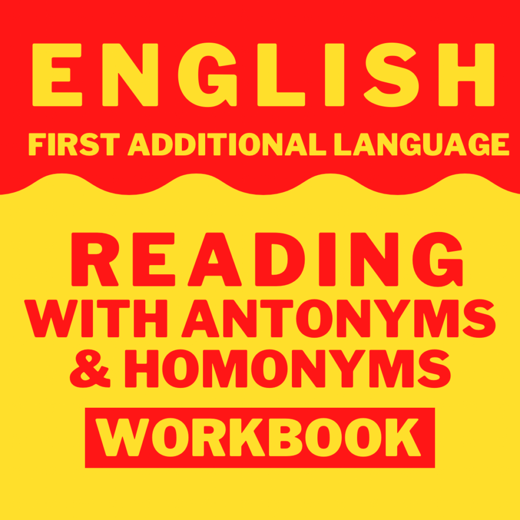 english-first-additional-language-reading-passages-with-antonyms-and