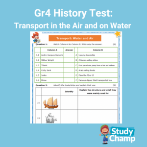 Grade 4 History Test: Transport In The Air And On Water • Teacha!