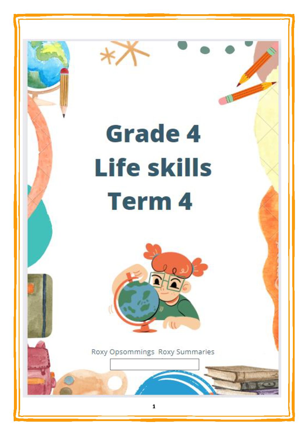 Grade 4 Life Skills PSW Term 4 Teacha 