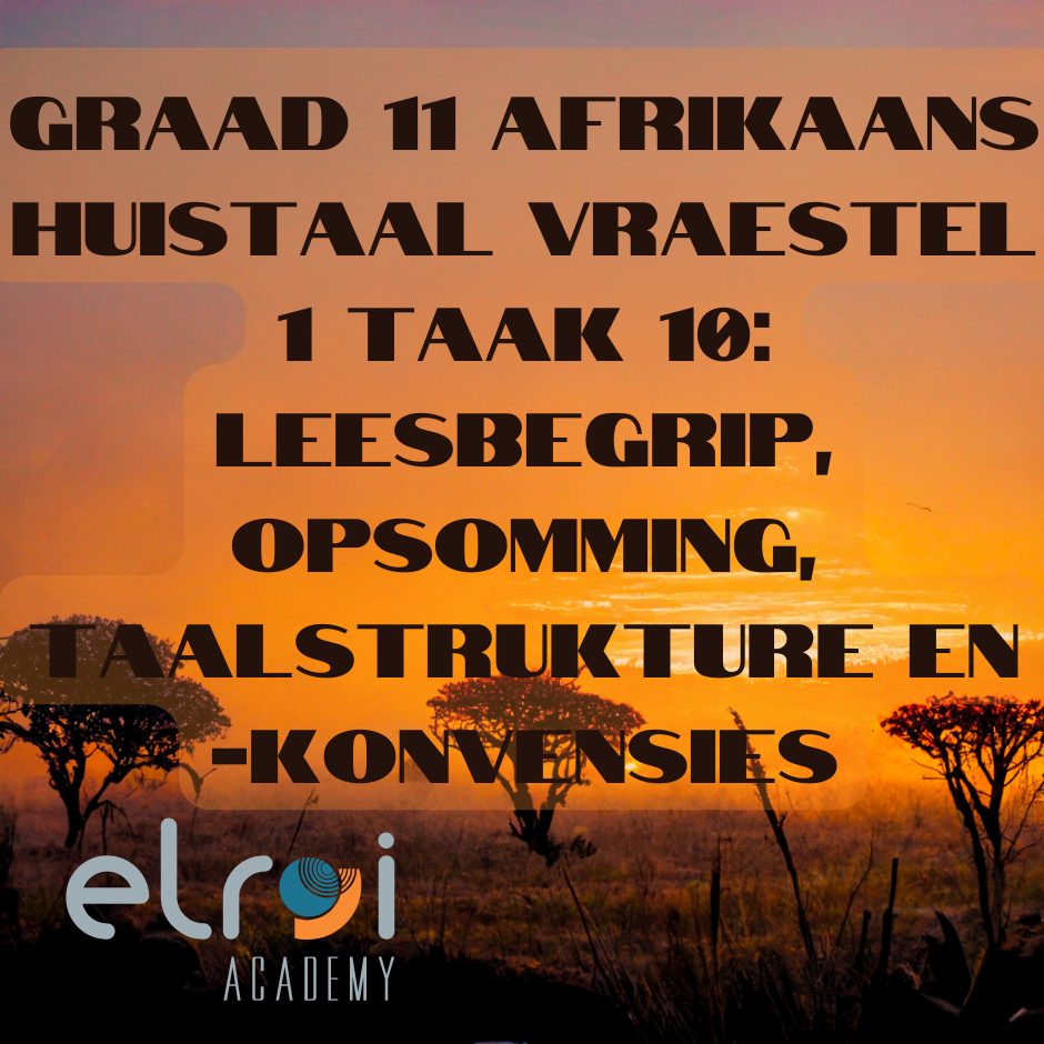 2021 Graad 10 Afrikaans Huistaal Eindeksamen Vraestel 1 • Teacha!