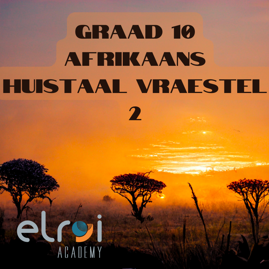 2021 Graad 10 Afrikaans Huistaal Eindeksamen Vraestel 2 • Teacha!