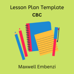 Kenya – CBC Lesson Plan Template • Teacha!