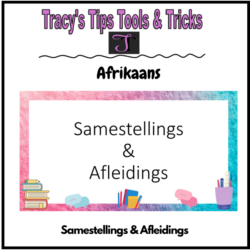 Afrikaans – Samestellings & Afleidings (voor- en agtervoegsels) • Teacha!