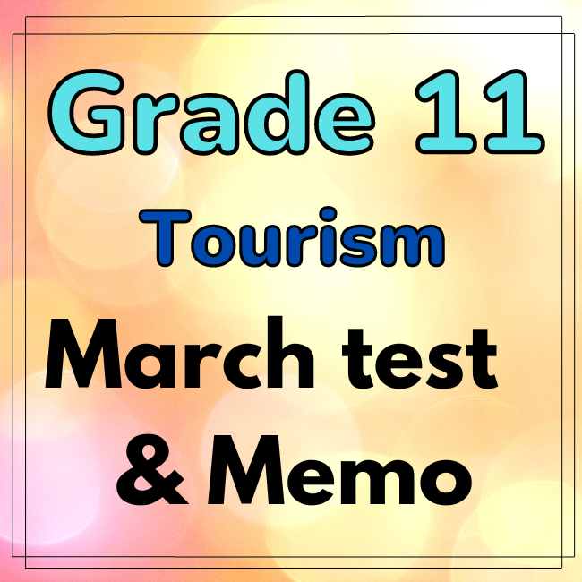 tourism grade 11 march test 2023