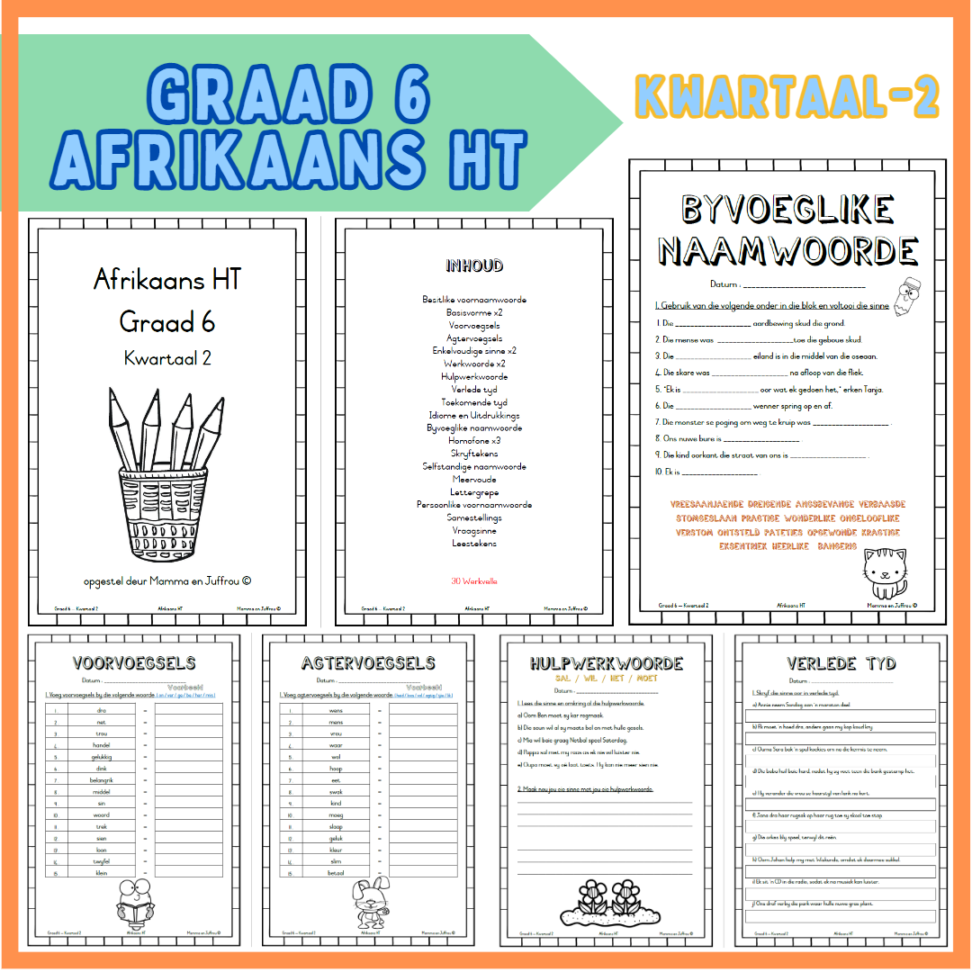 Graad 6 – Afrikaans HT – Kwartaal 2 werkboekie • Teacha!