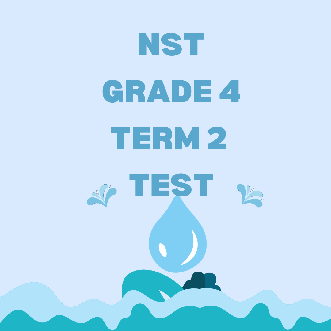 Natural Science And Technology Test Grade 4 Term 1 • Teacha!