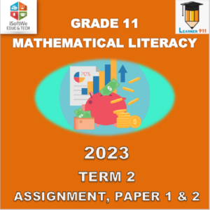 mopani west district grade 11 mathematical literacy assignment 2023