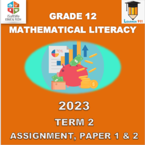 mathematical literacy assignment may 2023 grade 12