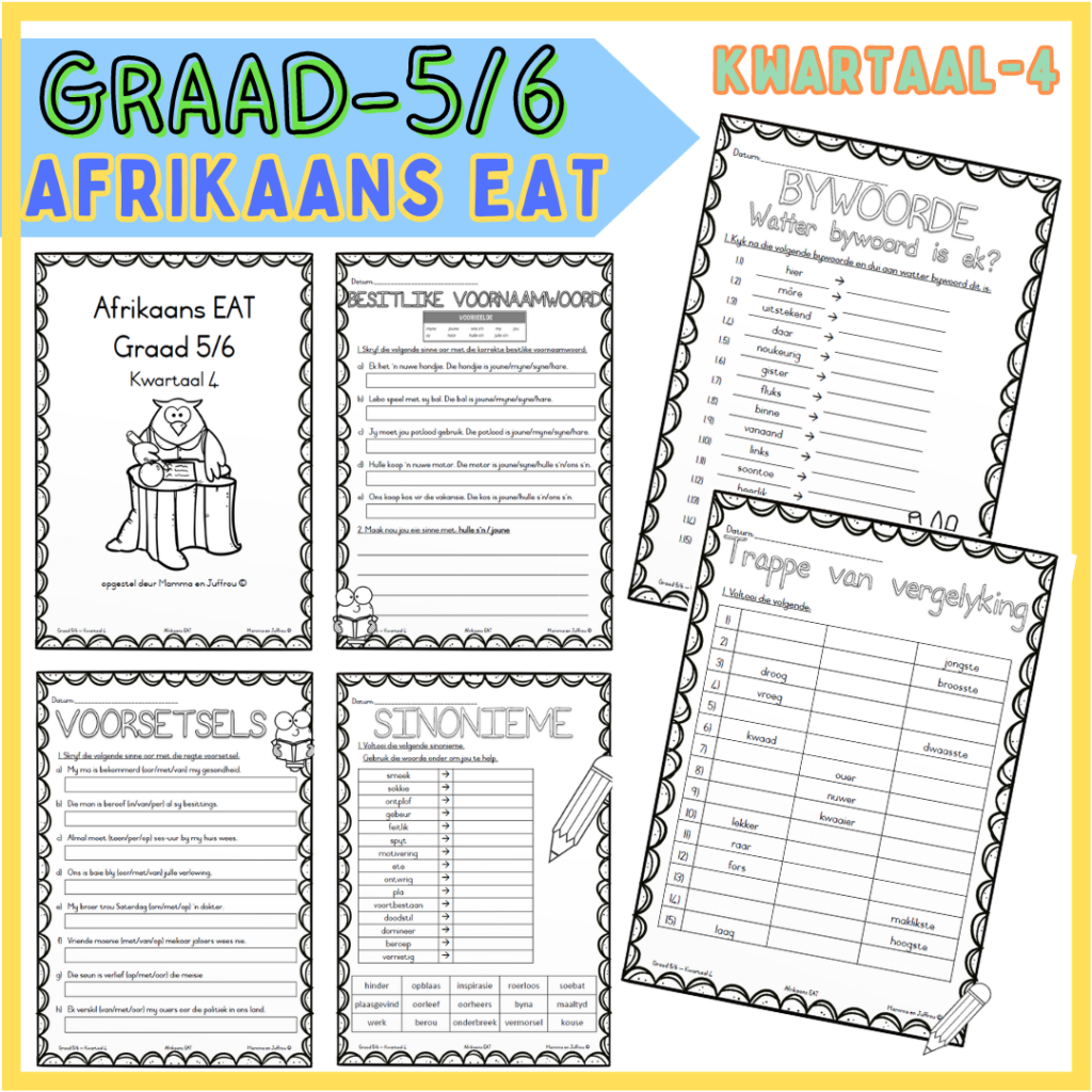 Graad 5/6 – Afrikaans EAT – Kwartaal 4 werkboekie • Teacha!