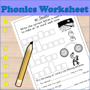 Grade 2 “er” phonics sound worksheet • Teacha!