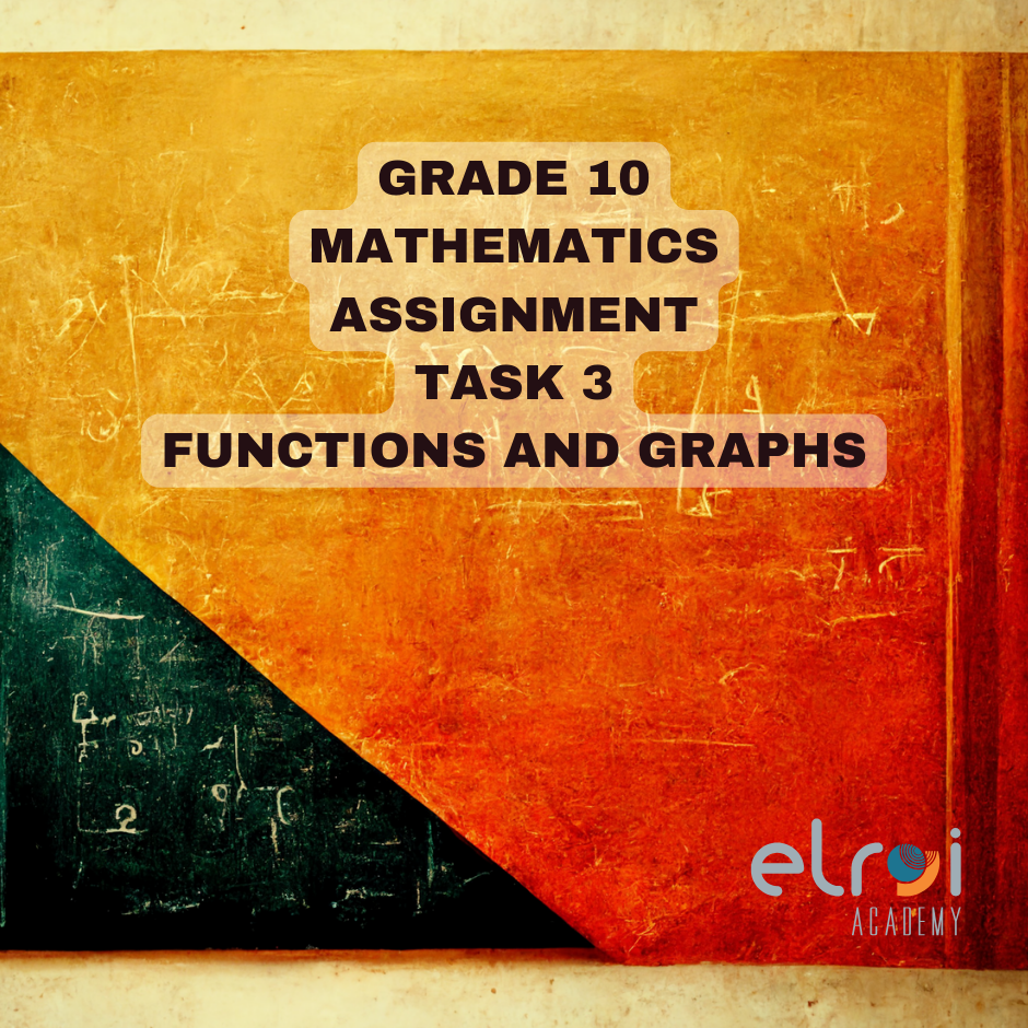 mathematics grade 10 assignment 2023