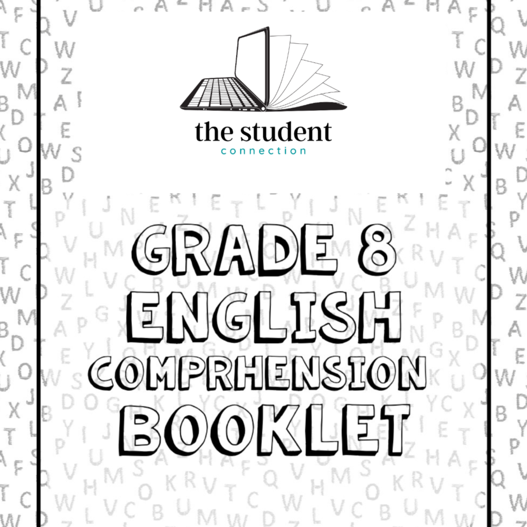 Grade 8 Comprehension Booklet • Teacha!