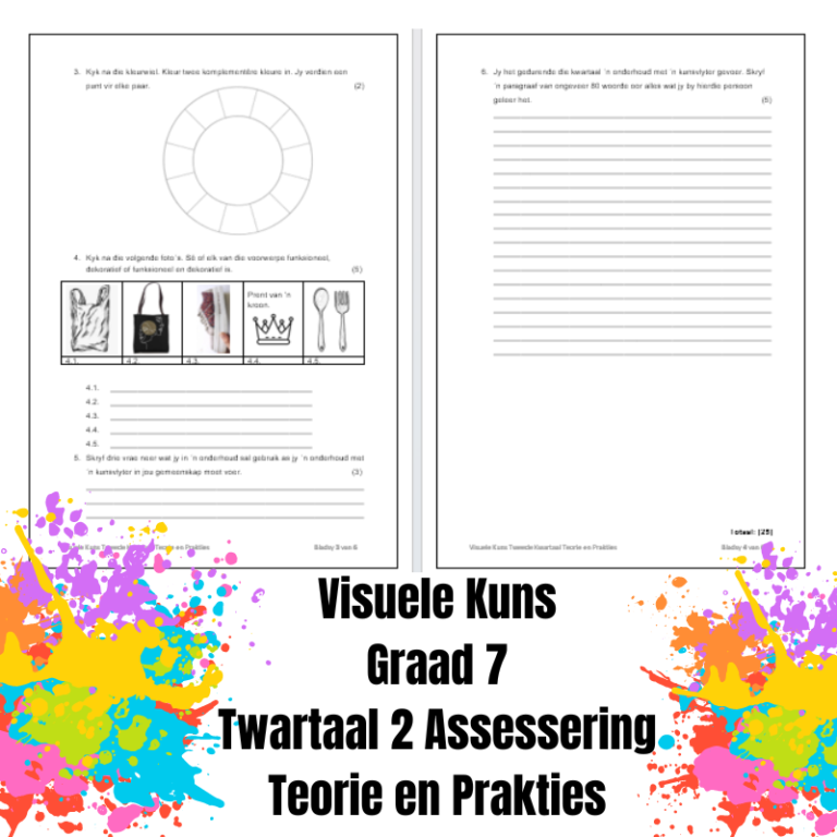 Graad 7 – VISUELE KUNS EN DRAMA – ASSESSERING – TWEEDE KWARTAAL • Teacha!