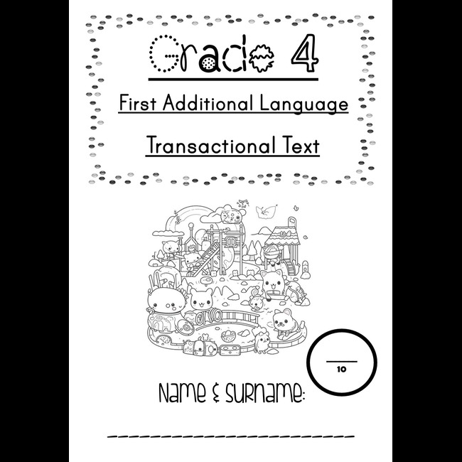 English FAL Grade 4 Transactional Text Term 2 • Teacha!