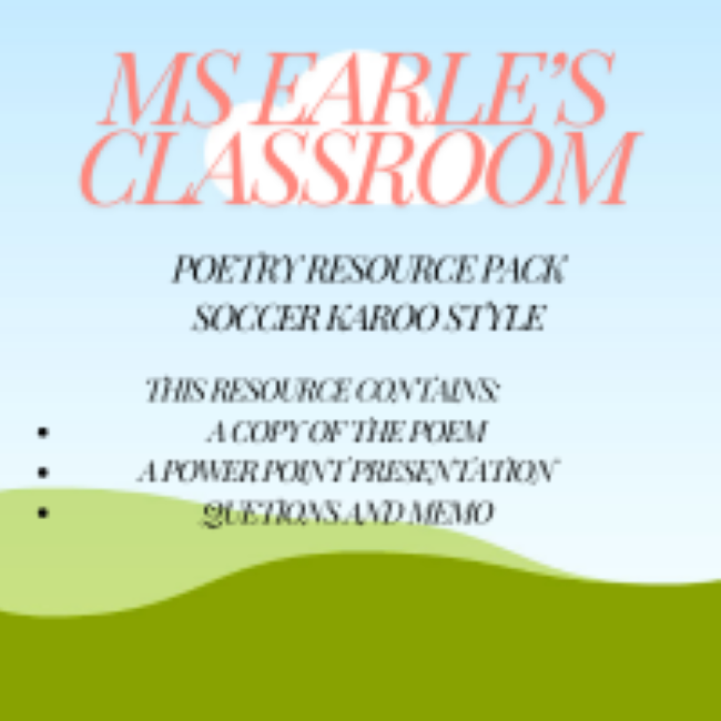 ENG HL GRADE 10 POETRY PACK (SOCCER KAROO STYLE) • Teacha!