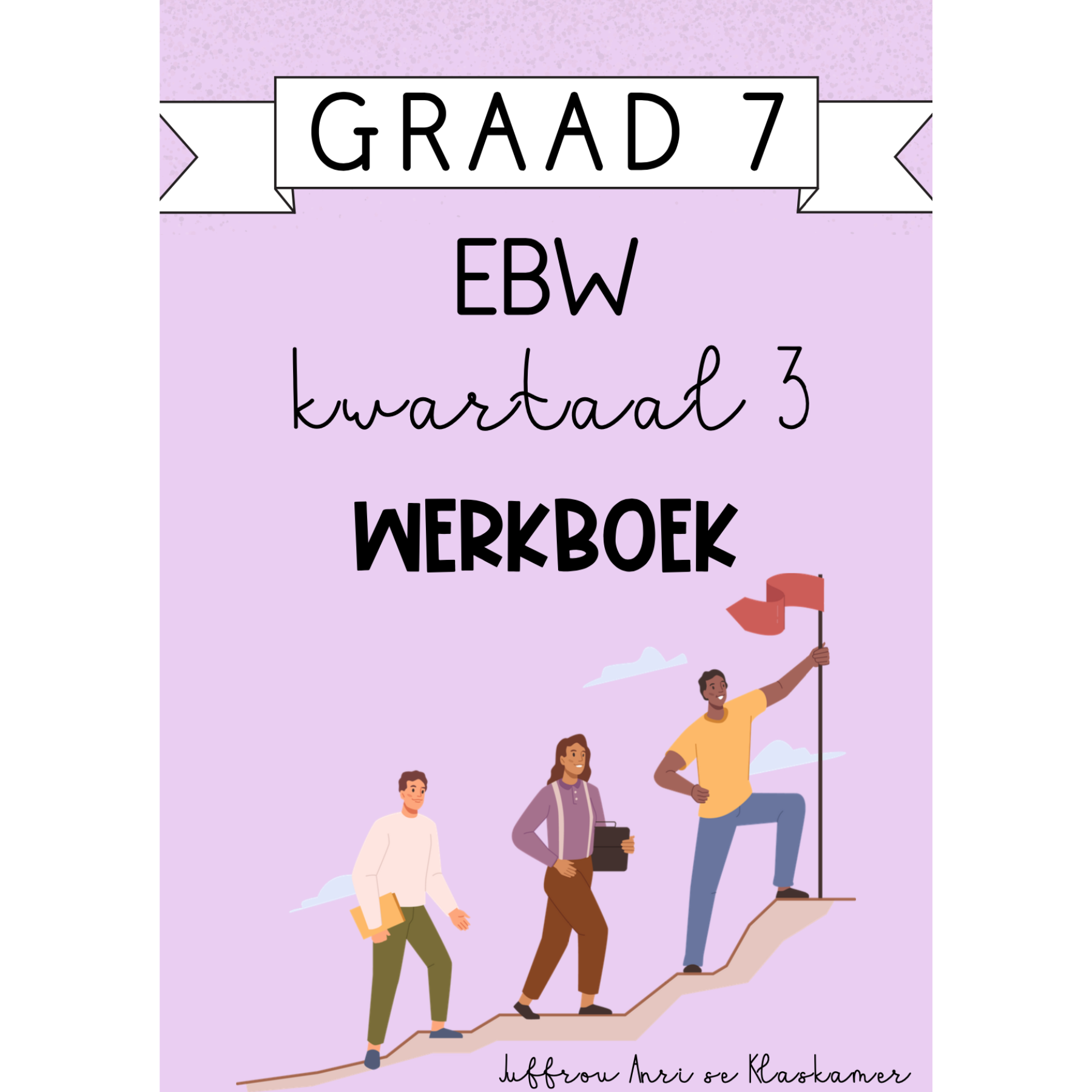 Graad 7 Geografie Kwartaal 1 Werkboek (2024) • Teacha!