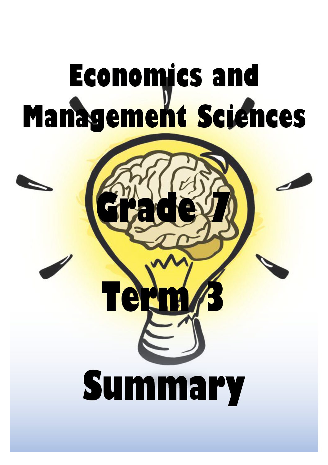 EMS Grade 7 Term 3 summary • Teacha!