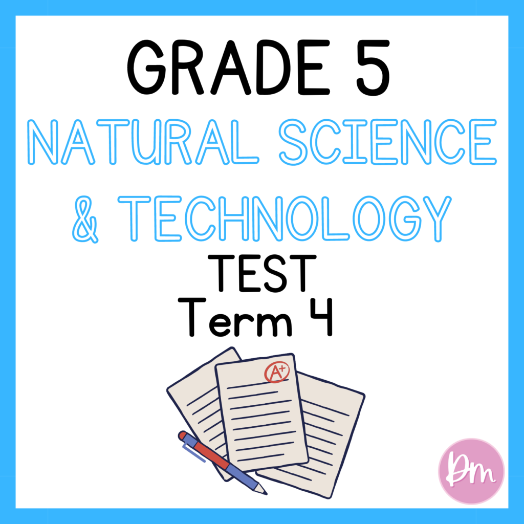 Grade 5 Natural Science And Technology Term 4 Test 2024 • Teacha 3477